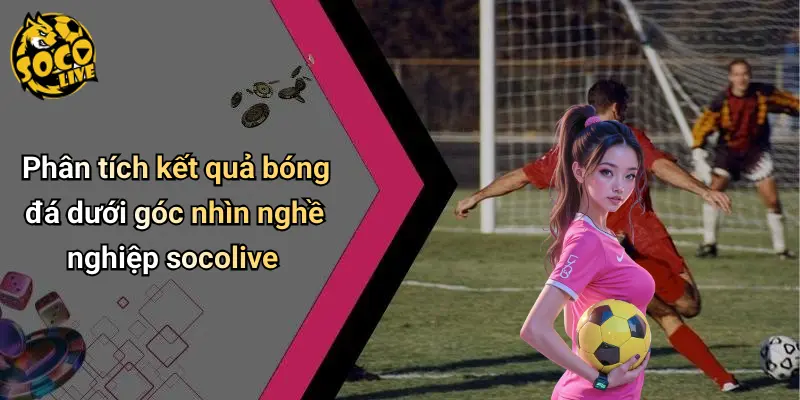 Kết Quả Bóng Đá