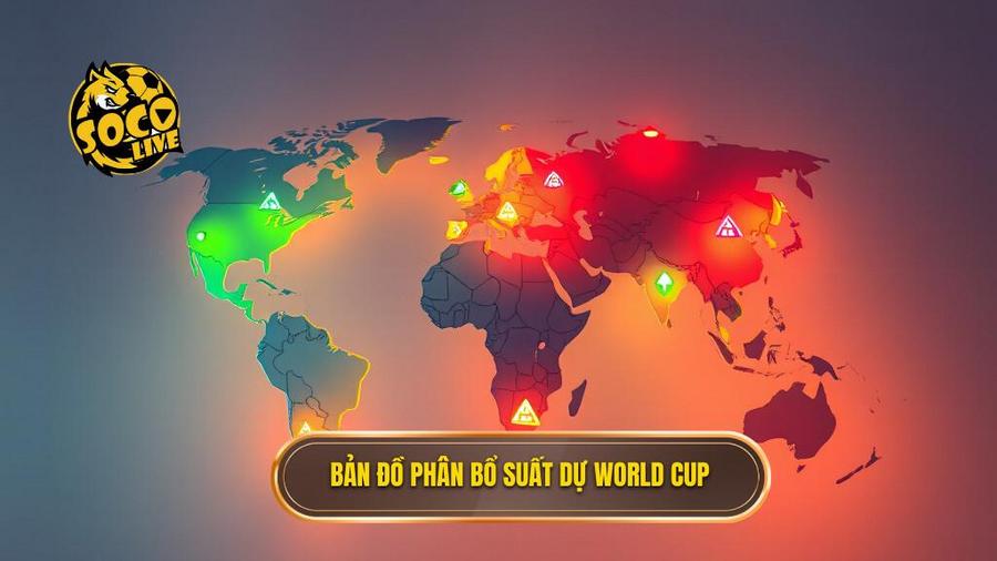 3. Bản đồ phân bổ suất dự World Cup