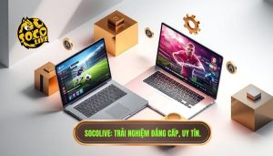 cách sử dụng socolive cho người mới