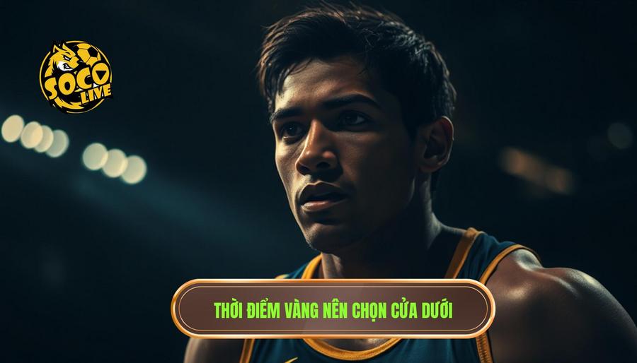 Khi nào nên theo cửa dưới? Những thời điểm vàng không thể bỏ lỡ